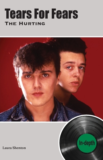 Front cover_Tears For Fears The Hurting