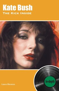Front cover_Kate Bush The Kick Inside