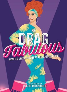 Front cover_Be Drag Fabulous