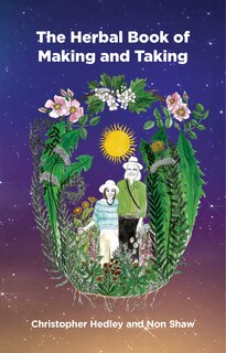 Front cover_A Herbal Book of Making and Taking