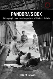 Front cover_Pandora's Box: Ethnography And The Comparison Of Medical Beliefs