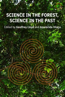 Front cover_Science In The Forest, Science In The Past