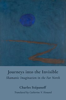 Front cover_Journeys into the Invisible