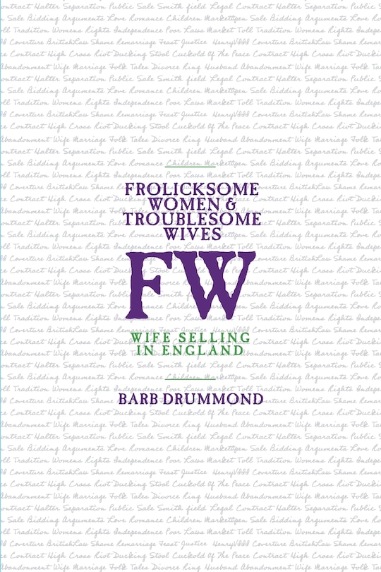 Front cover_Frolicksome Women & Troublesome Wives