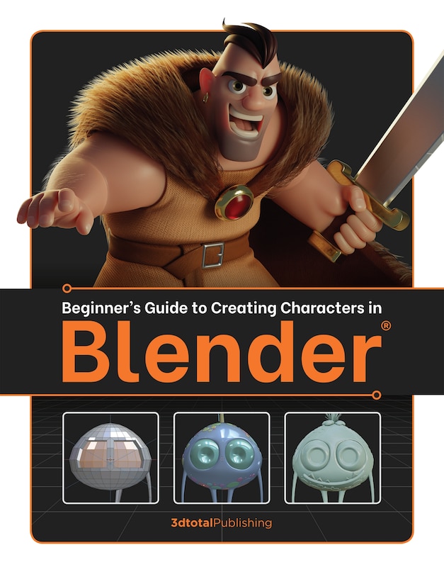 Front cover_Beginner's Guide to Creating Characters in Blender