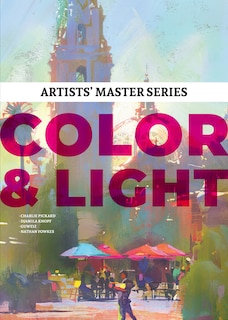 Couverture_Artists' Master Series: Color And Light