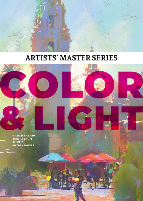 Couverture_Artists' Master Series: Color And Light