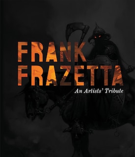 Front cover_Frank Frazetta: An Artists' Tribute