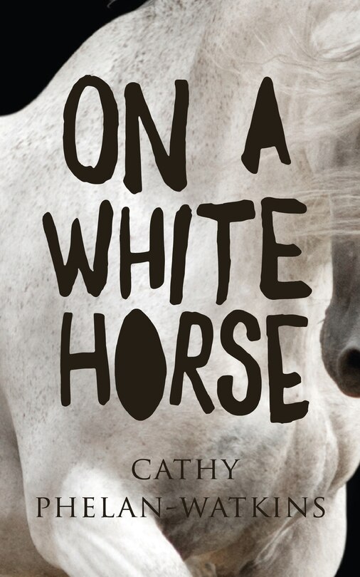 Front cover_On A White Horse