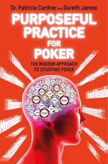 Front cover_Purposeful Practice For Poker