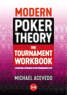 Couverture_Modern Poker Theory - The Tournament Workbook