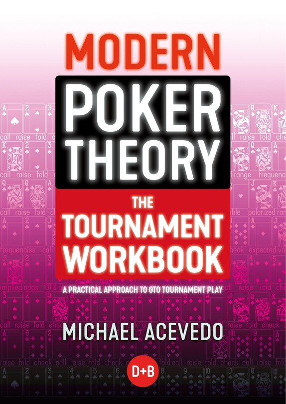 Couverture_Modern Poker Theory - The Tournament Workbook