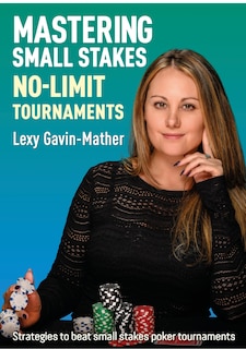 Couverture_Mastering Small Stakes No-Limit Tournaments