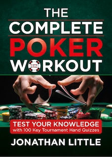 Front cover_The Complete Poker Workout