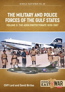 Couverture_The Military and Police Forces of the Gulf States