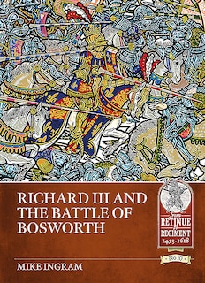 Couverture_Richard Iii And The Battle Of Bosworth