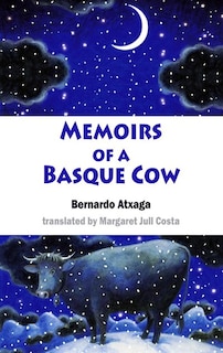 Front cover_Memoirs of a Basque Cow