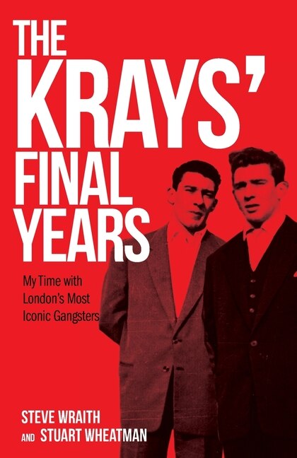 Front cover_The Krays' Final Years