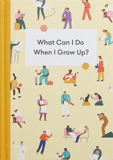 Couverture_What Can I Do When I Grow Up?