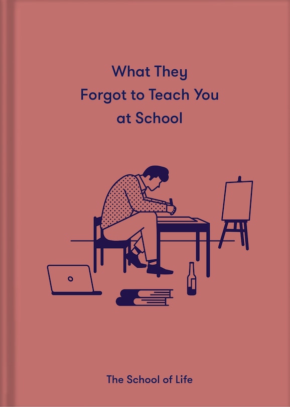 Front cover_What They Forgot To Teach You At School