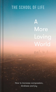 Front cover_A More Loving World