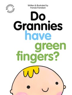 Couverture_Do Grannies Have Green Fingers?