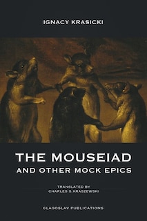 Front cover_The Mouseiad And Other Mock Epics