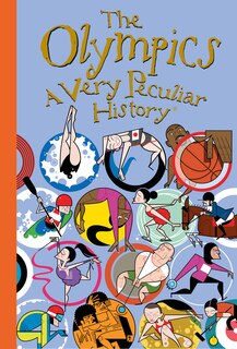 Couverture_The Olympics: A Very Peculiar History™