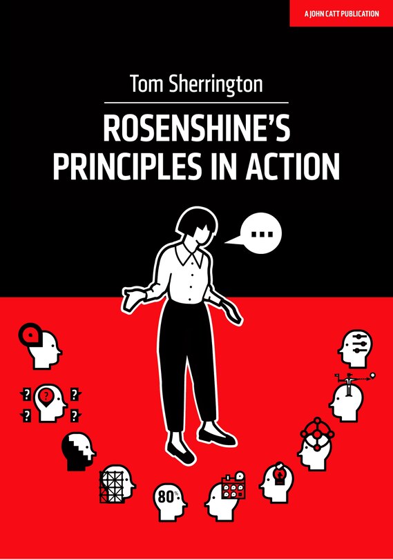Front cover_Rosenshine's Principles In Action