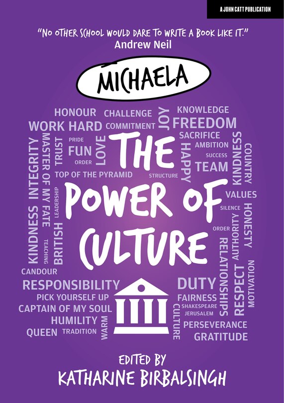 The Power Of Culture: The Michaela Way