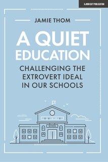 Front cover_A Quiet Education