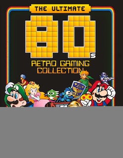 Couverture_The Ultimate 80's Retro Gaming Collection