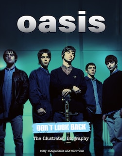 Couverture_Oasis Don't Look Back