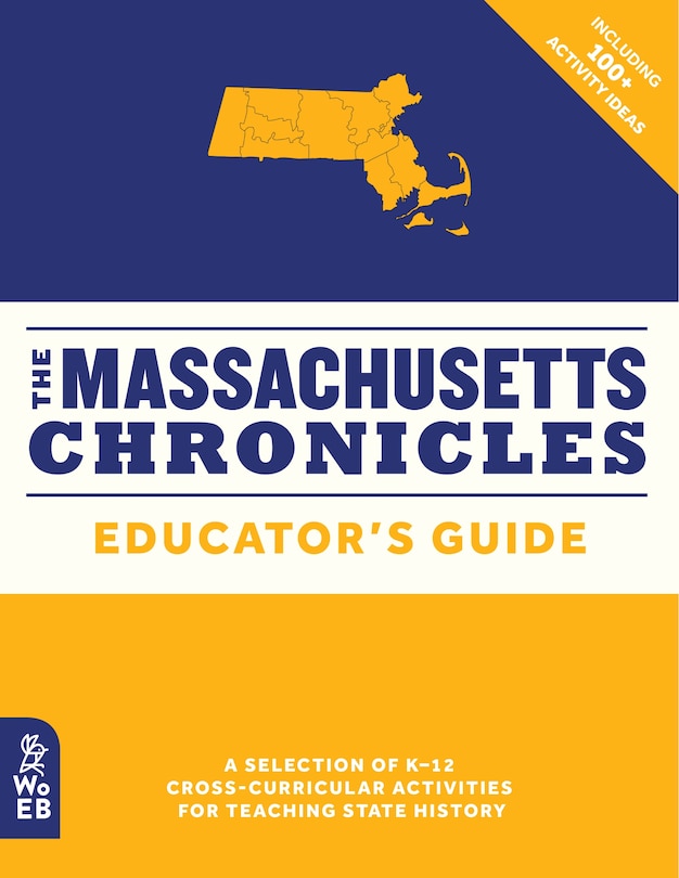 Front cover_The Massachusetts Chronicles Educator's Guide