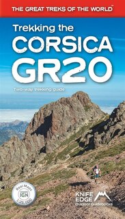 Front cover_Trekking the Corsica GR20: Two-Way Trekking Guide