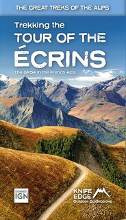 Front cover_Tour of the Ecrins National Park (GR54): Real IGN maps 1:25,000