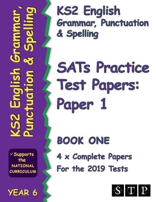 Couverture_Ks2 English Grammar, Punctuation and Spelling Sats Practice Test Papers for the 2019 Tests