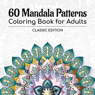 Couverture_60 Mandala Patterns Coloring Book for Adults