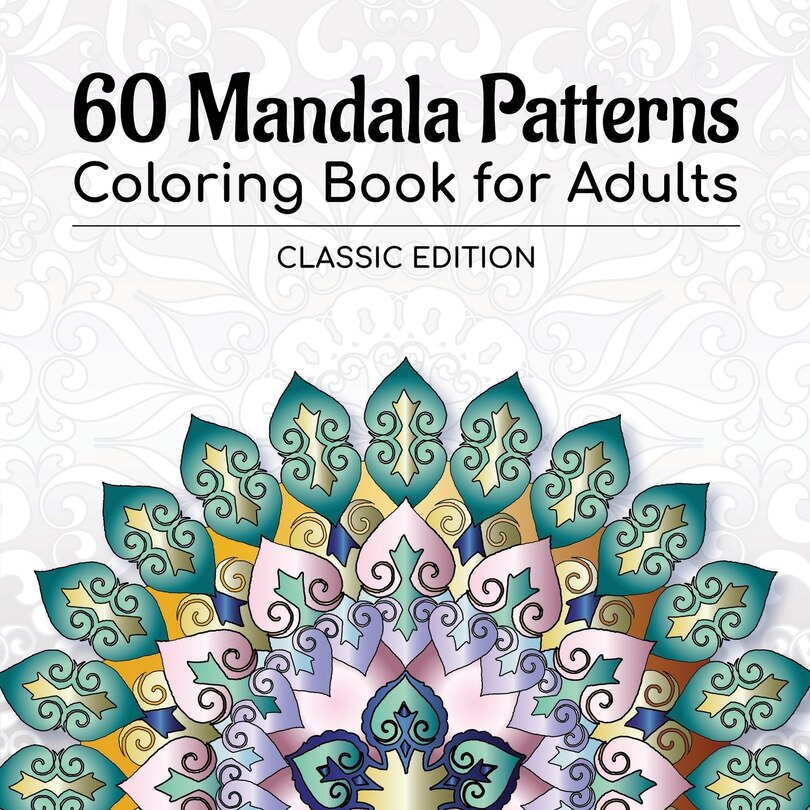 Couverture_60 Mandala Patterns Coloring Book for Adults