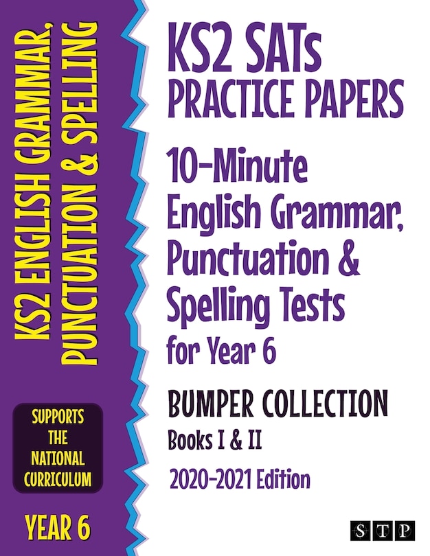 Front cover_KS2 SATs Practice Papers 10-Minute English Grammar, Punctuation and Spelling Tests for Year 6 Bumper Collection