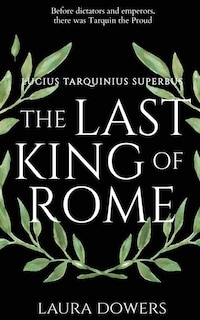 Front cover_The Last King of Rome