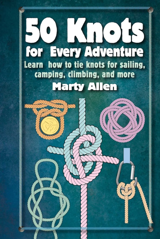 Couverture_50 Knots for Every Adventure