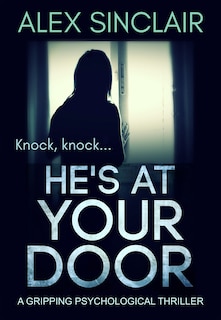 Front cover_He's At Your Door