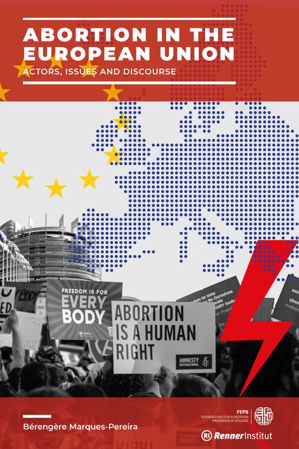 Abortion in the European Union: Actors, Issues and Discourse