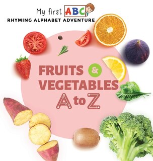 Front cover_Fruits & Vegetables A to Z