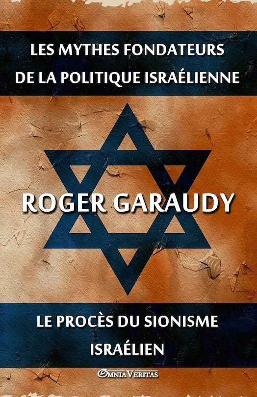 Front cover_Les mythes fondateurs de la politique israélienne & Le procès du Sionisme israélien