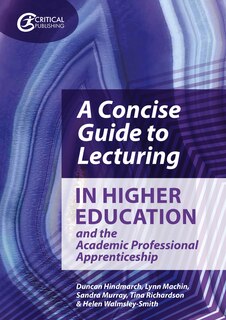 Couverture_A Concise Guide to Lecturing in Higher Education and the Academic Professional Apprenticeship