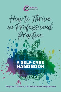 Couverture_How To Thrive In Professional Practice