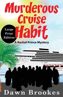 Front cover_Murderous Cruise Habit Large Print Edition