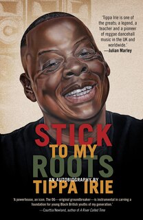 Front cover_Stick To My Roots: A Music Memoir